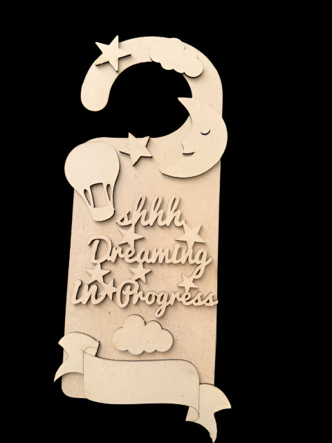 Shhh dreaming in progress - door hanger