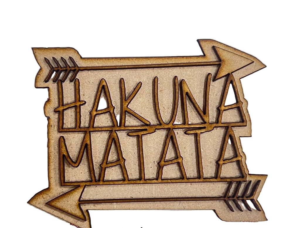HAKUNA MATATA - FRIDGE MAGNET